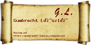 Gumbrecht László névjegykártya